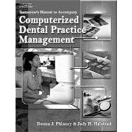 Computerized Dental Practice Management-Instructor's Guide