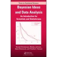 Bayesian Ideas and Data Analysis: An Introduction for Scientists and Statisticians