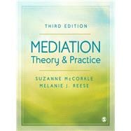 Mediation Theory and Practice,9781506363547