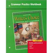 Writer's Choice, Grade 8, Grammar Practice Workbook