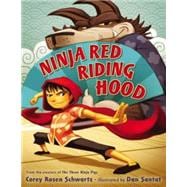 Ninja Red Riding Hood