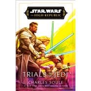 Star Wars: Trials of the Jedi (The High Republic)