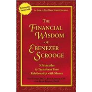 The Financial Wisdom of Ebenezer Scrooge