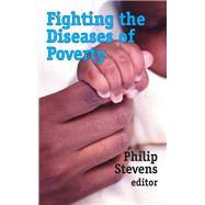 Fighting the Diseases of Poverty