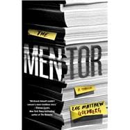 The Mentor A Novel