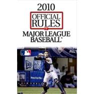 2010 Official Rules of Major League Baseball