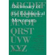Dictionary of the Ecumenical Movement Second Edition