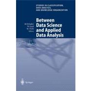 Between Data Science and Applied Data Analysis