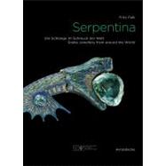 Serpentina: Die Schlange im Schmuck der Welt / Snake Jewellery from Around the World