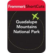 Guadalupe Mountains National Park, Texas : Frommer's Shortcuts