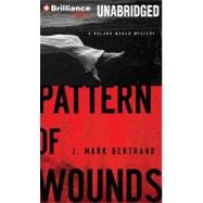 Pattern of Wounds: Library Edition