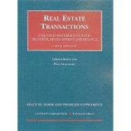 Real Estate Transactions: Statute, Form and Problem Supplement