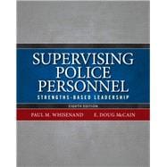 Supervising Police Personnel Strengths-Based Leadership