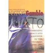 Nato's Gamble,9781591143550