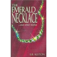 The Emerald Necklace and Other Stories