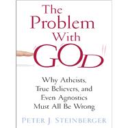 The Problem With God