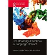The Routledge Handbook of Language Contact