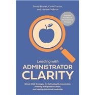 Leading with Administrator Clarity