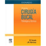 Donado. Cirugía bucal + StudentConsult en español: Patología y técnica