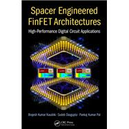 Spacer Engineered FinFET Architectures