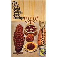 The Art of Jewish Cooking A Cookbook