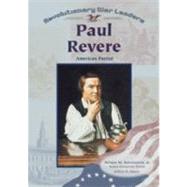 Paul Revere: American Patriot