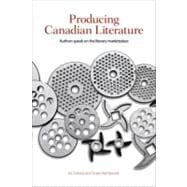 Producing Canadian Literature
