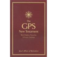 GPS New Testament with Psalms, Proverbs and Study Outlines-KJV