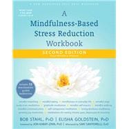 A Mindfulness-based Stress Reduction Workbook