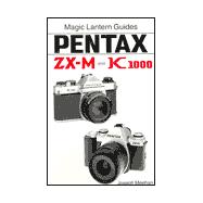 Magic Lantern Guides®: Pentax Zx-M K1000