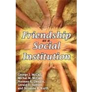 Friendship As a Social Institution