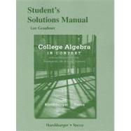 Student's Solutions Manual for College Algebra in Context