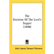 The Doctrine Of The Lord's Supper