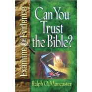 Can You Trust Your Bible?