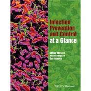 Infection Prevention and Control at a Glance