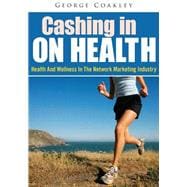 Cashing in on Health