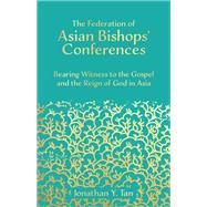 The Federation of Asian Bishops' Conferences (FABC)