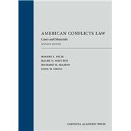 American Conflicts Law: Cases and Materials, Seventh Edition