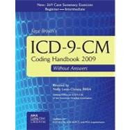 ICD-9-CM 2009 Coding Handbook Without Answers