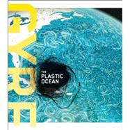 Gyre The Plastic Ocean