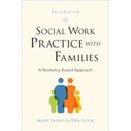 Social Work Practice with Families A Resiliency-Based Approach,9780190933555