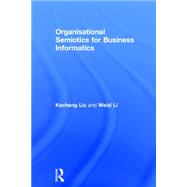 Organisational Semiotics for Business Informatics