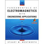Fundamentals of Electromagnetics with Engineering Applications