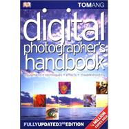 Digital Photographer's Handbook Third Edition