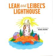 Leah and Leibel's Lighthouses