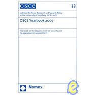 OSCE Yearbook 2007 : Yearbook on the Organization for Security and Co-operation in Europe (OSCE)