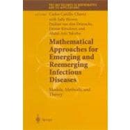 Mathematical Approaches for Emerging and Re-Emerging Infectious Diseases