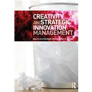 Creativity and Strategic Innovation Management,9780415663557