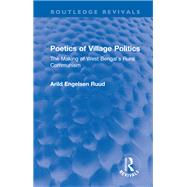 Poetics of Village Politics