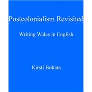 Postcolonialism Revisited